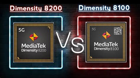 dimensity 8200 vs dimensity 8100|MediaTek Dimensity 8200 vs MediaTek Dimensity 8100 .